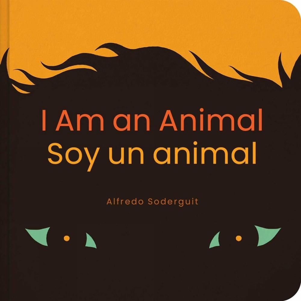 I Am an Animal / Soy un animal by Alfredo Soderguit - ISBN: 9781735311586