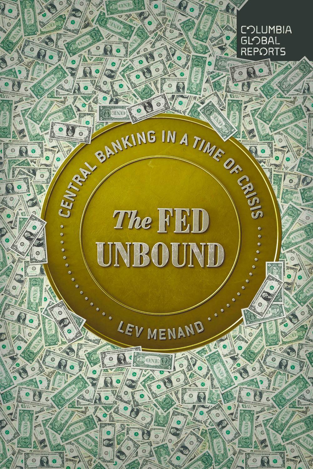 The Fed Unbound, 9781735913704