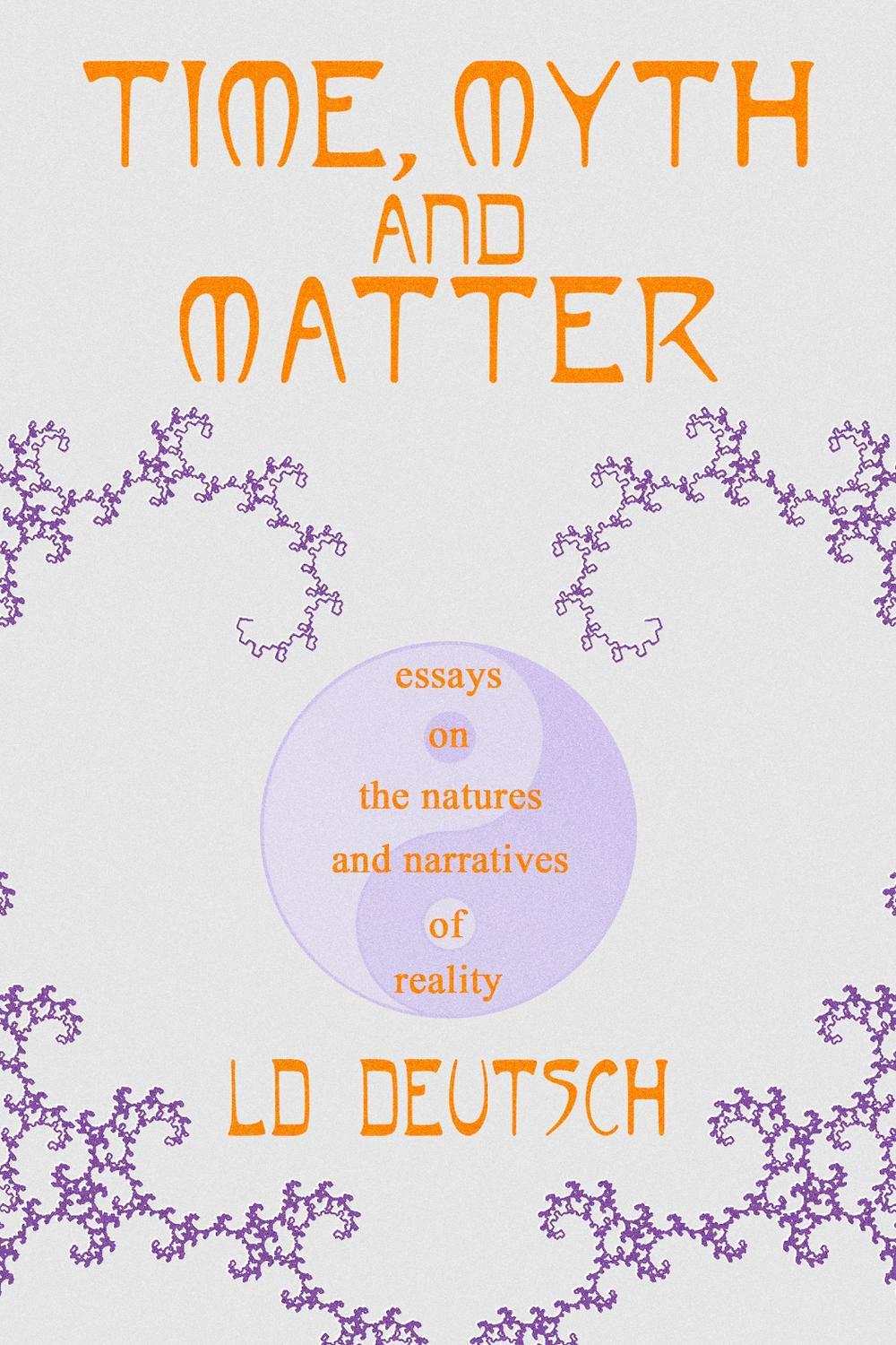 Time, Myth and Matter, 9781736146934