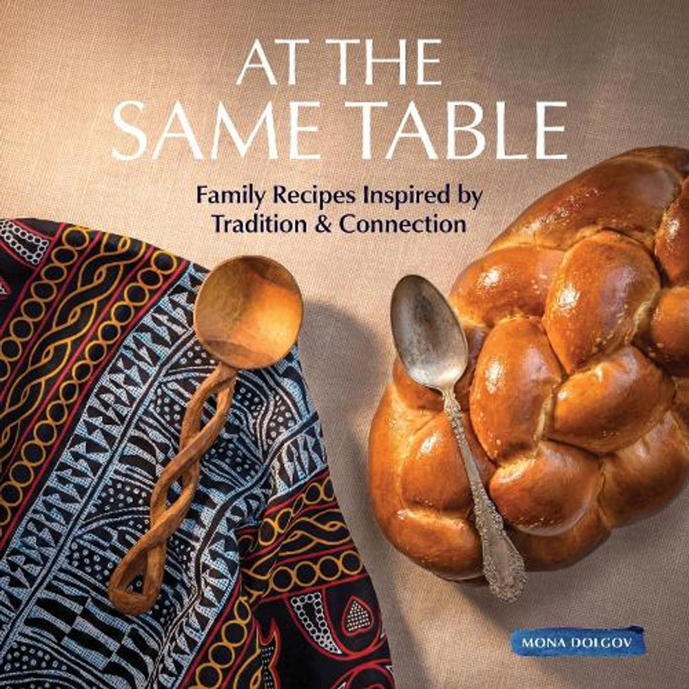 At the Same Table by Mona Dolgov - ISBN: 9781736675649