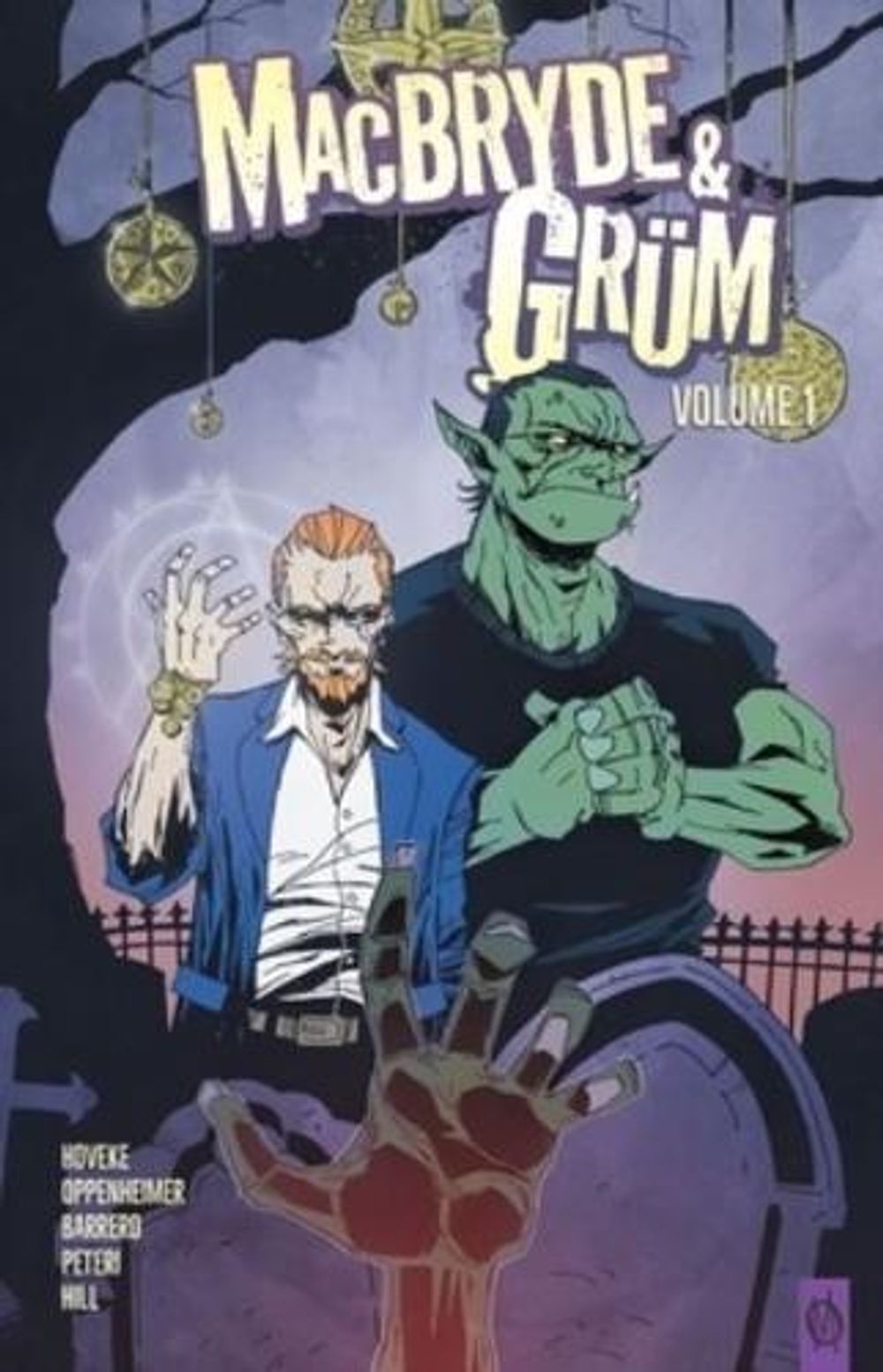 Macbryde and Grüm by Steven Hoveke - ISBN: 9781737212645