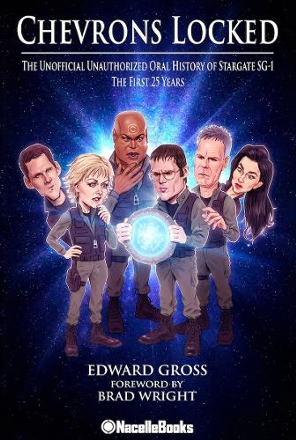 Stargate SG-1: In Their Own Words by Edward Gross - ISBN: 9781737380184
