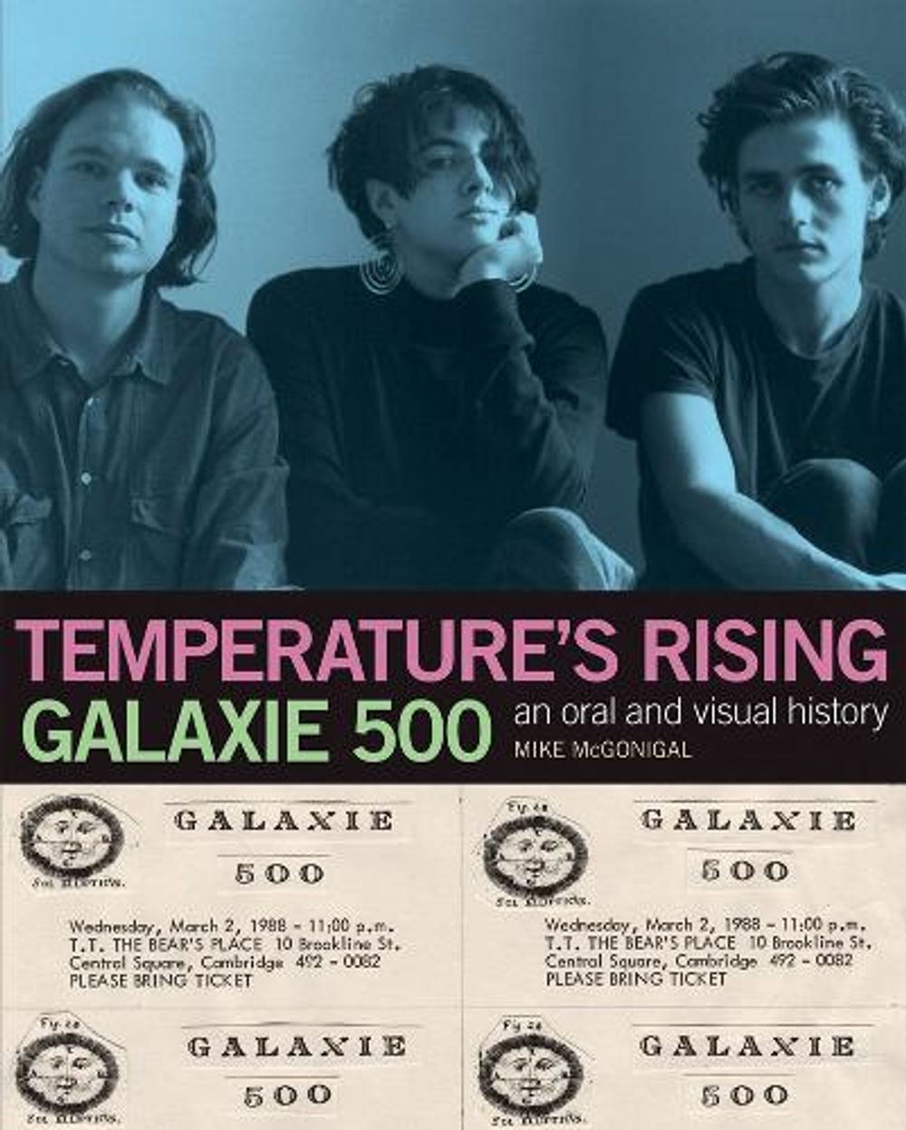 Galaxie 500: Temperature's Rising by Mike McGonigal - ISBN: 9781737440017