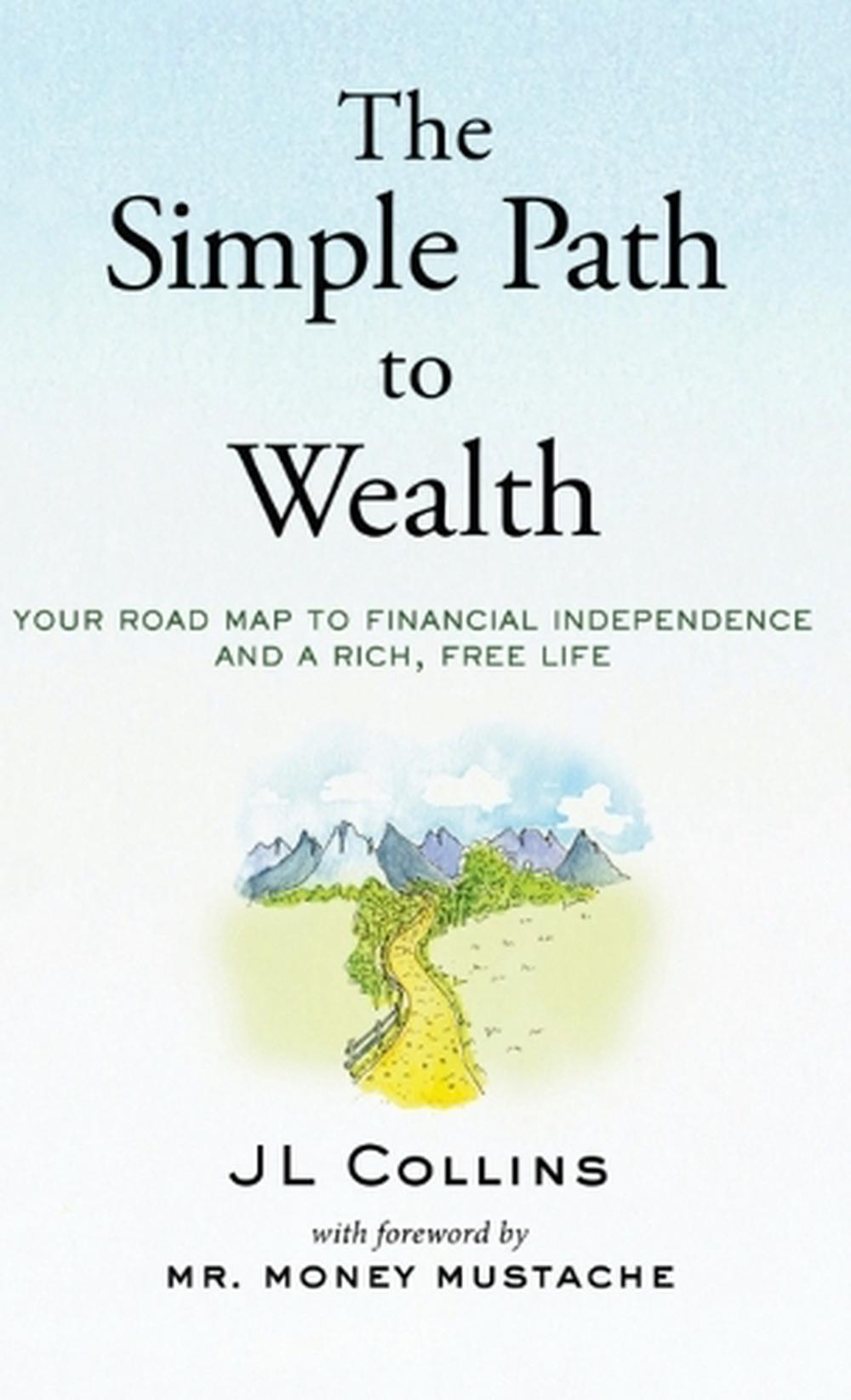 The Simple Path to Wealth, 9781737724100