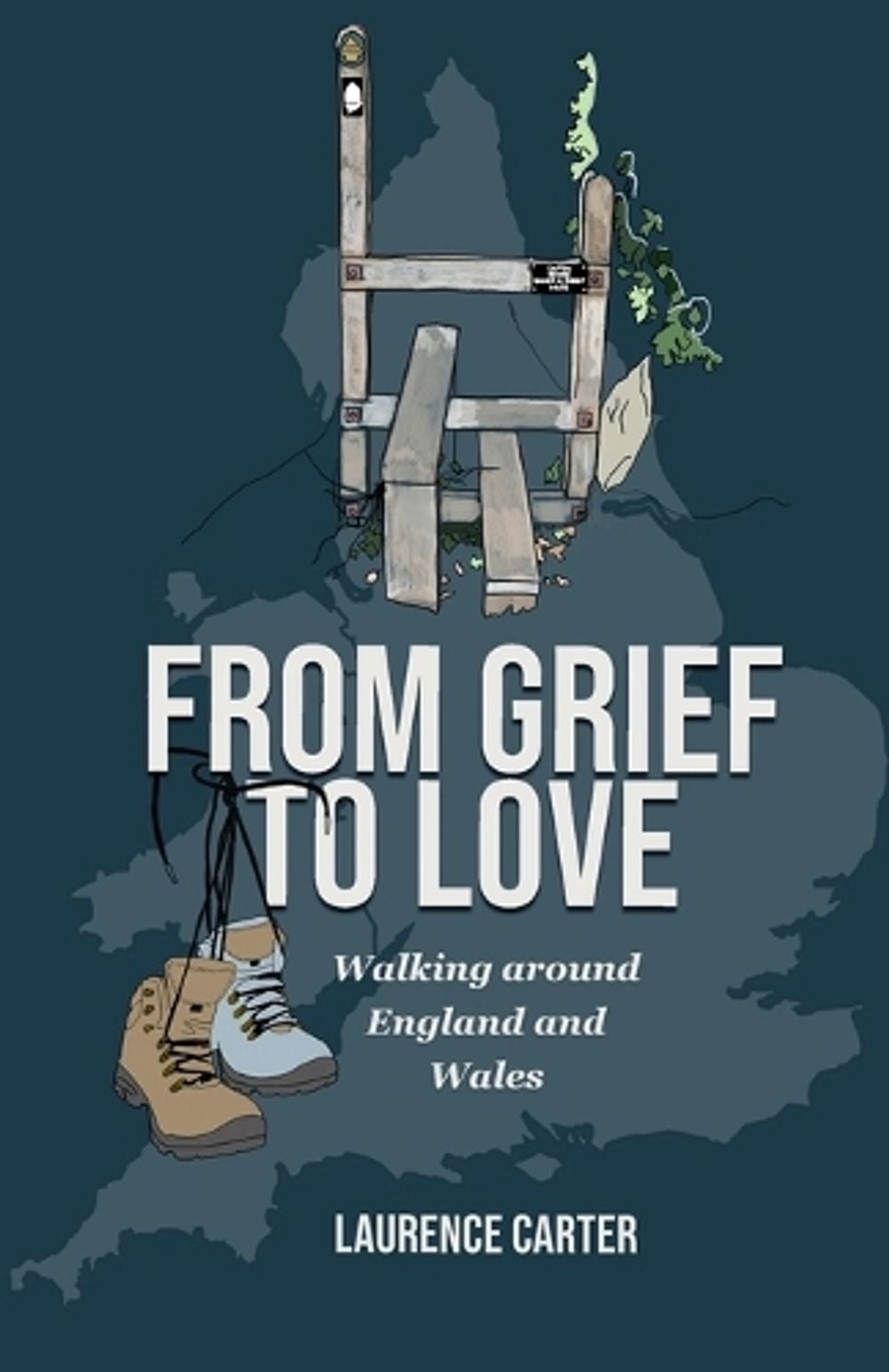 From Grief to Love by Laurence Carter - ISBN: 9781738531509