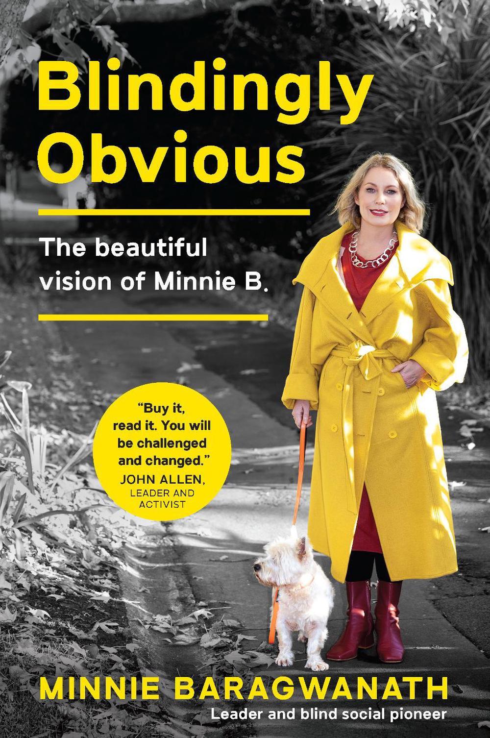 Blindingly Obvious by Minnie Baragwanath - ISBN: 9781738596935