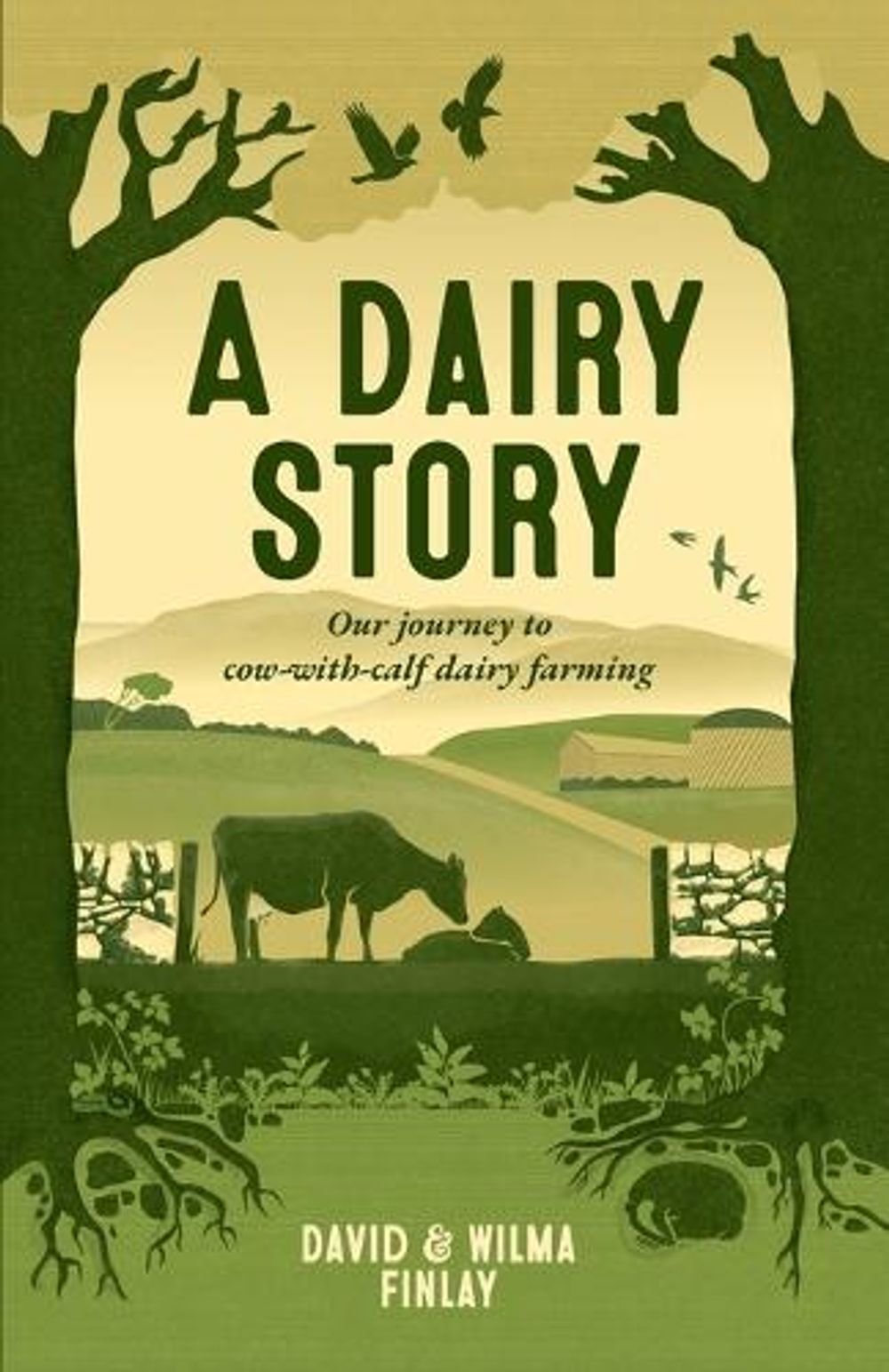 A Dairy Story by Wilma Finlay - ISBN: 9781739103927
