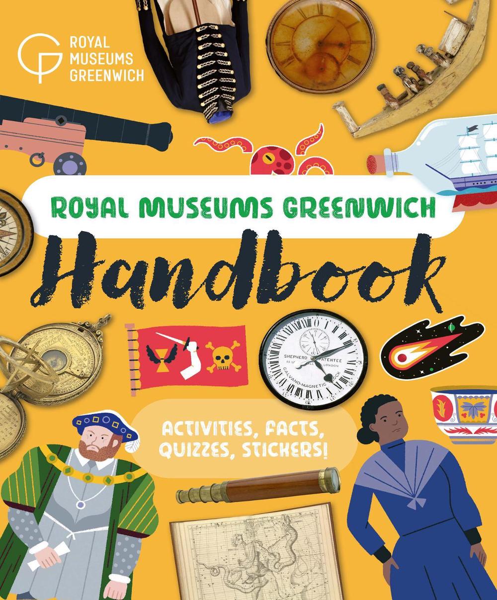 Royal Museums Greenwich Handbook by Royal Museums Greenwich, Paperback ...