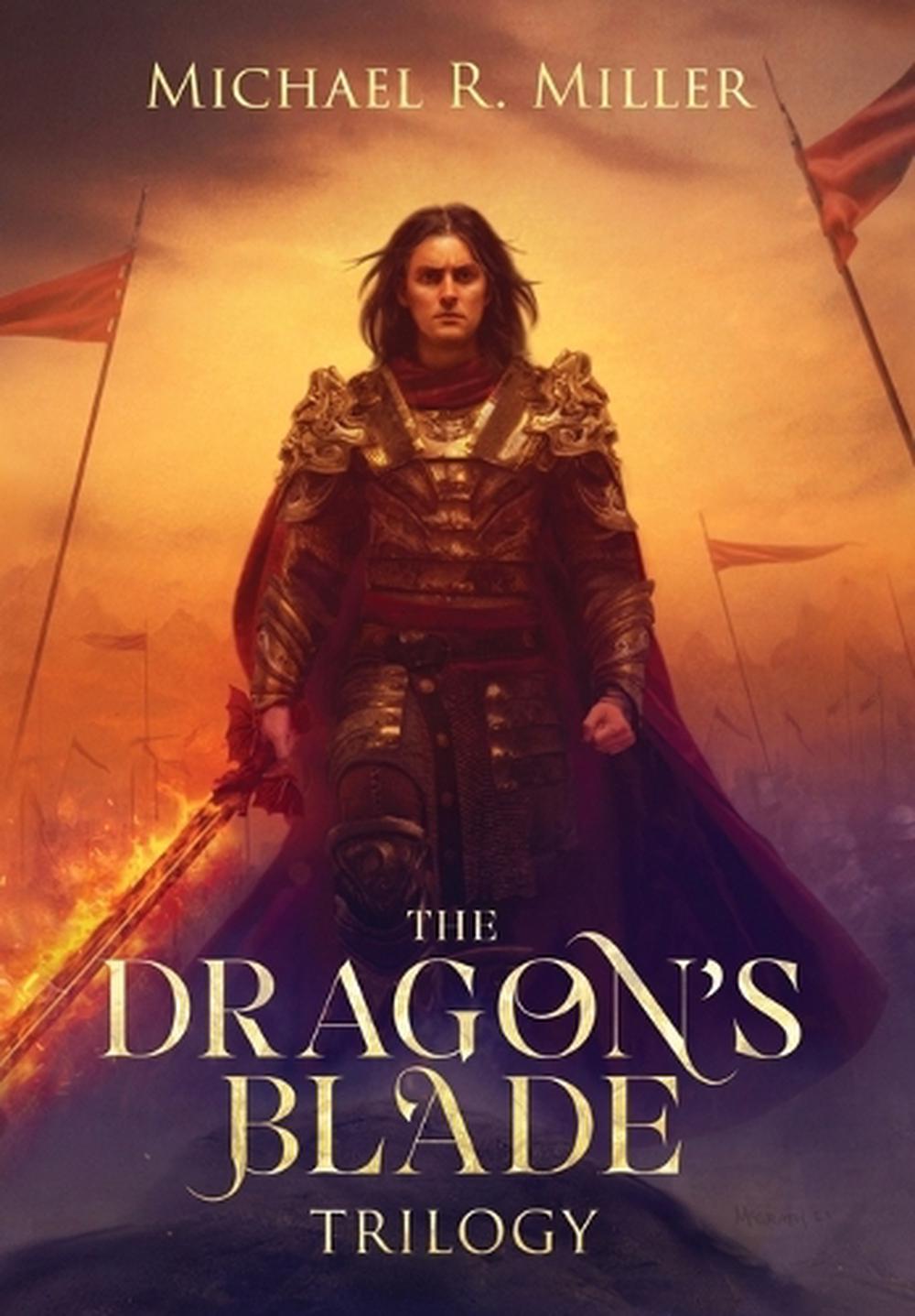 The Dragon's Blade Trilogy by Michael R. Miller - ISBN: 9781739429034