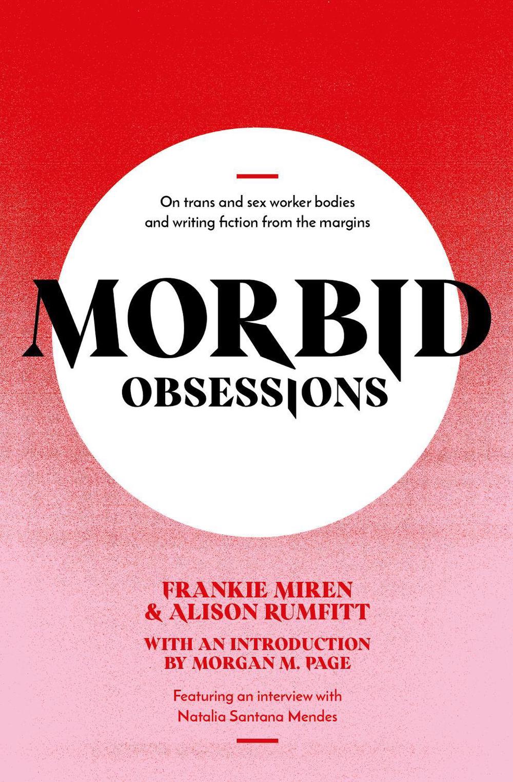 Morbid Obsessions by Frankie Miren - ISBN: 9781739784959
