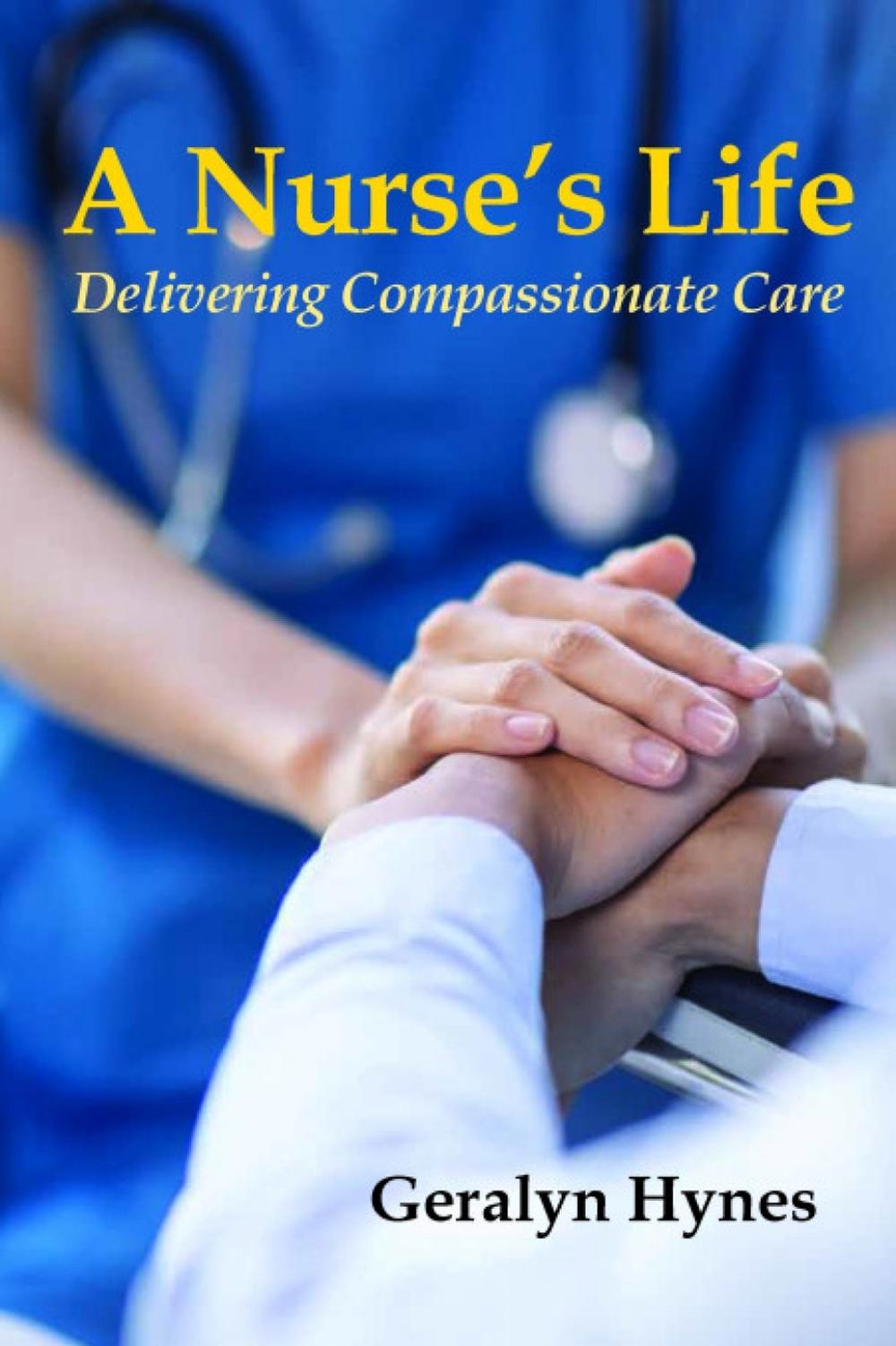 A Nurse's Life, 9781739789220