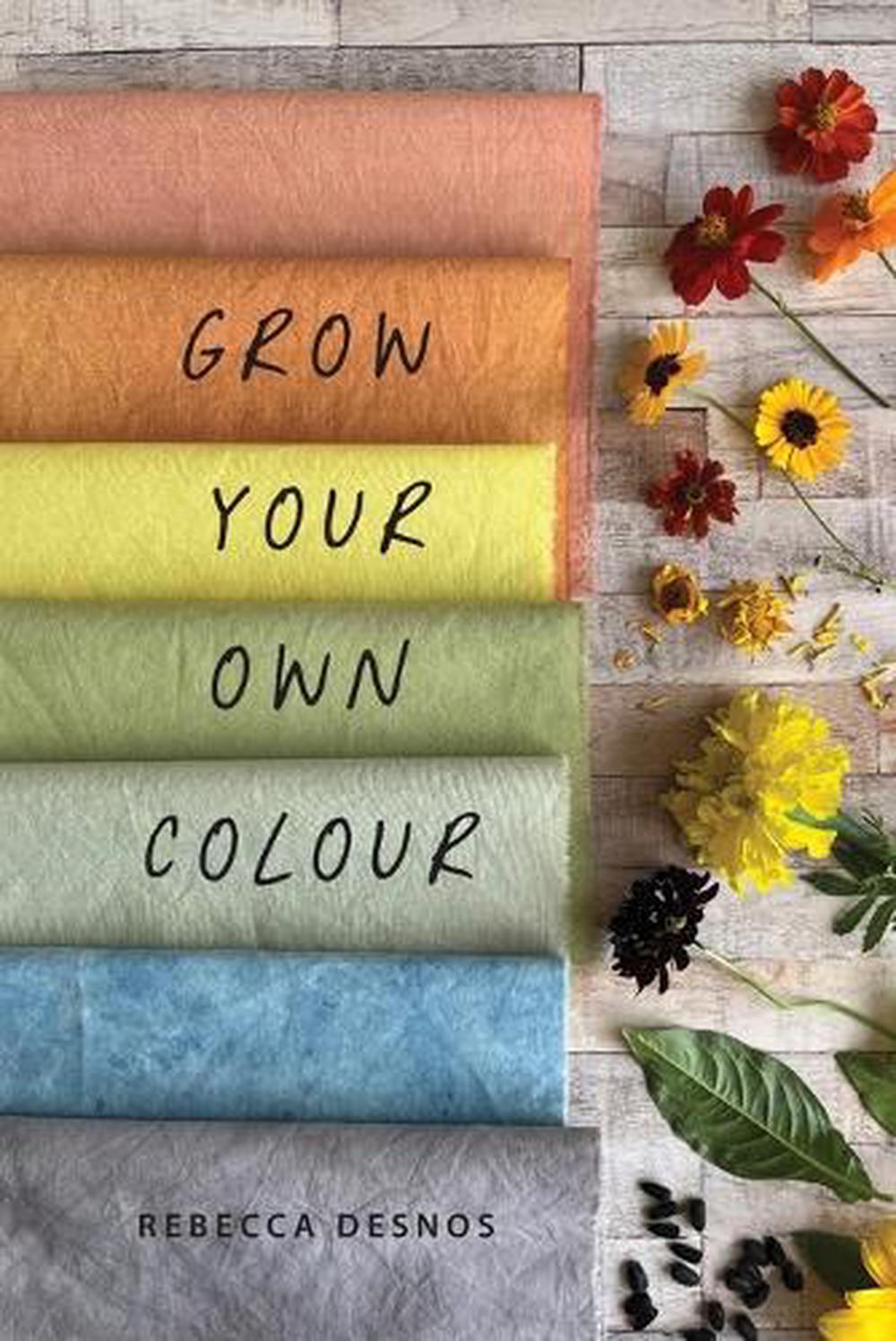 Grow Your Own Colour, 9781739819743