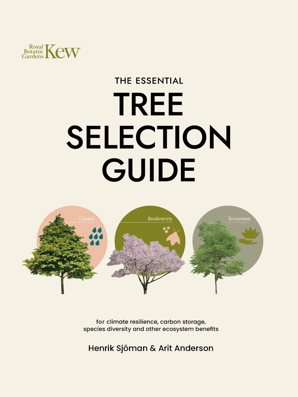 The Essential Tree Selection Guide, 9781739903947