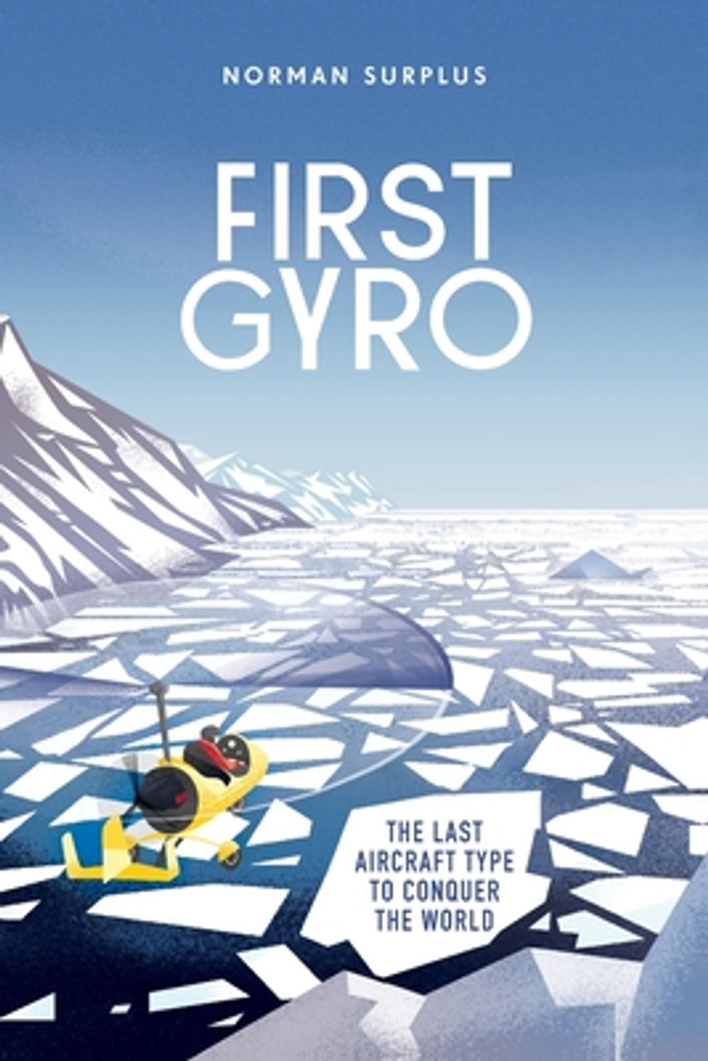 First Gyro by Norman Surplus - ISBN: 9781739962104