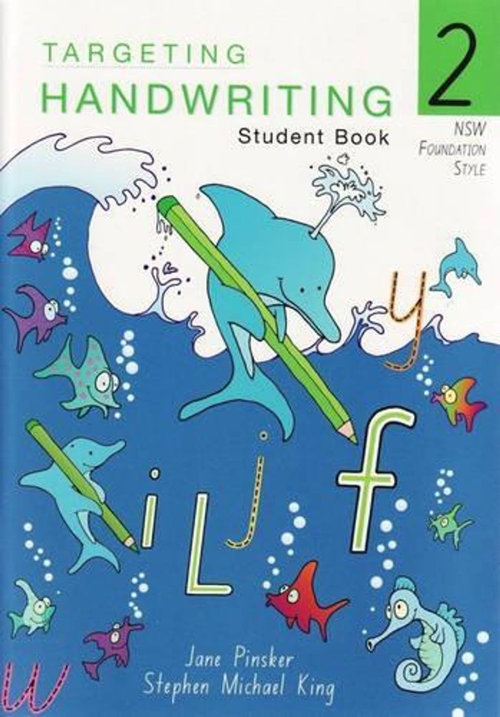 Targeting Handwriting: NSW - 2 by Jane Pinsker - ISBN: 9781740202992