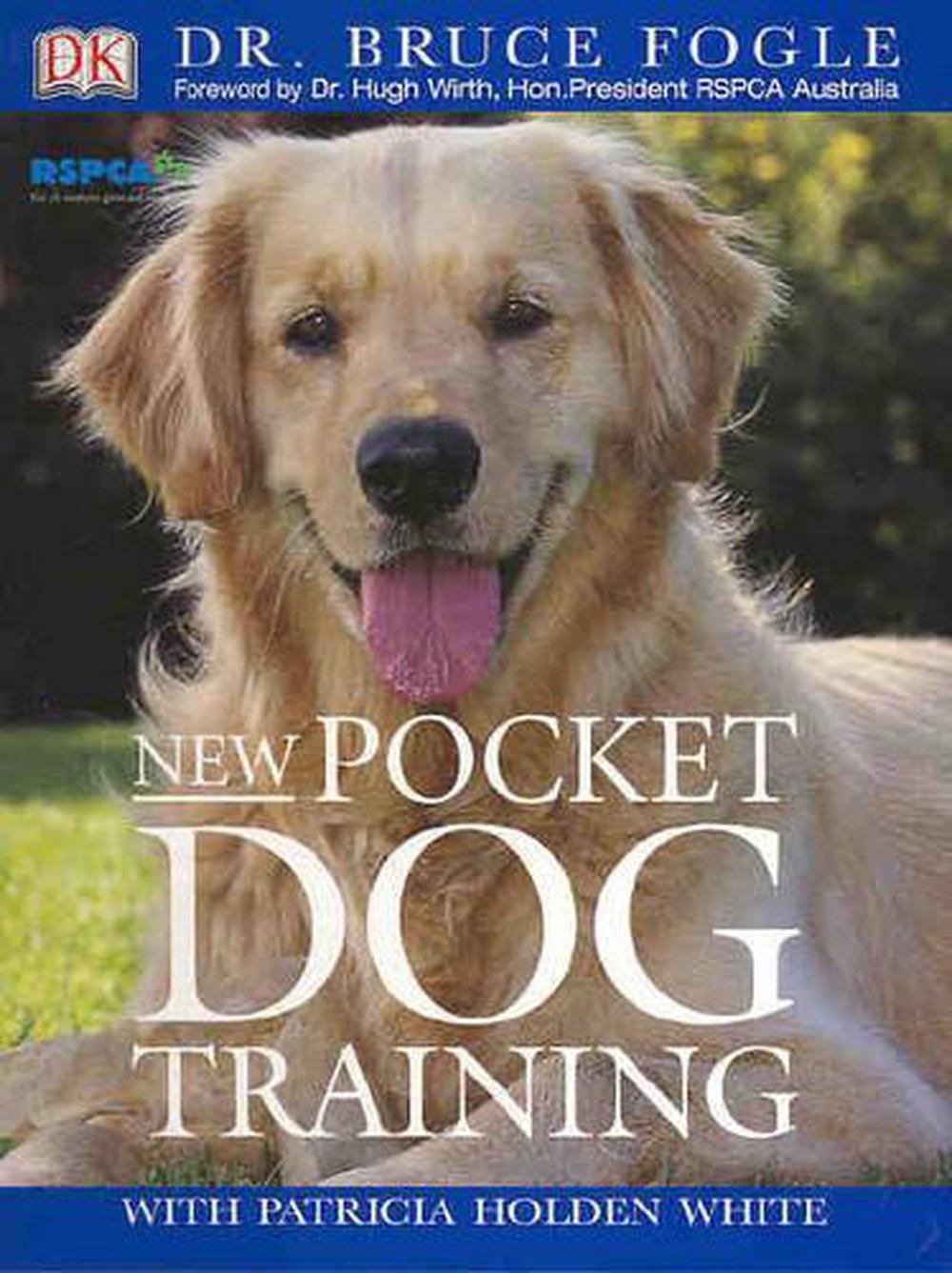 Australian Rspca Pocket Dog Training Manual by DK Australia, Paperback