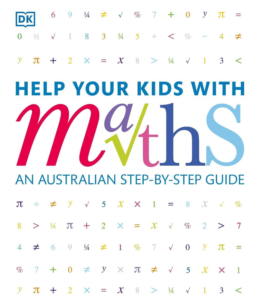 Help Your Kids With Maths by DK Australia - ISBN: 9781740337830