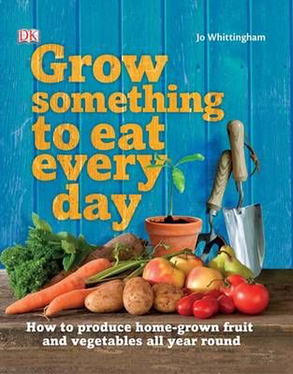 grow-something-to-eat-every-day-by-jo-whittingham-paperback