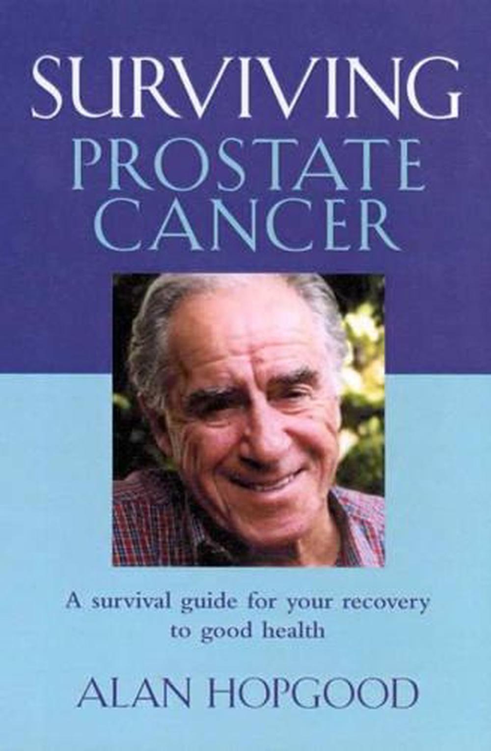 Surviving Prostate Cancer by Alan Hopgood, Paperback