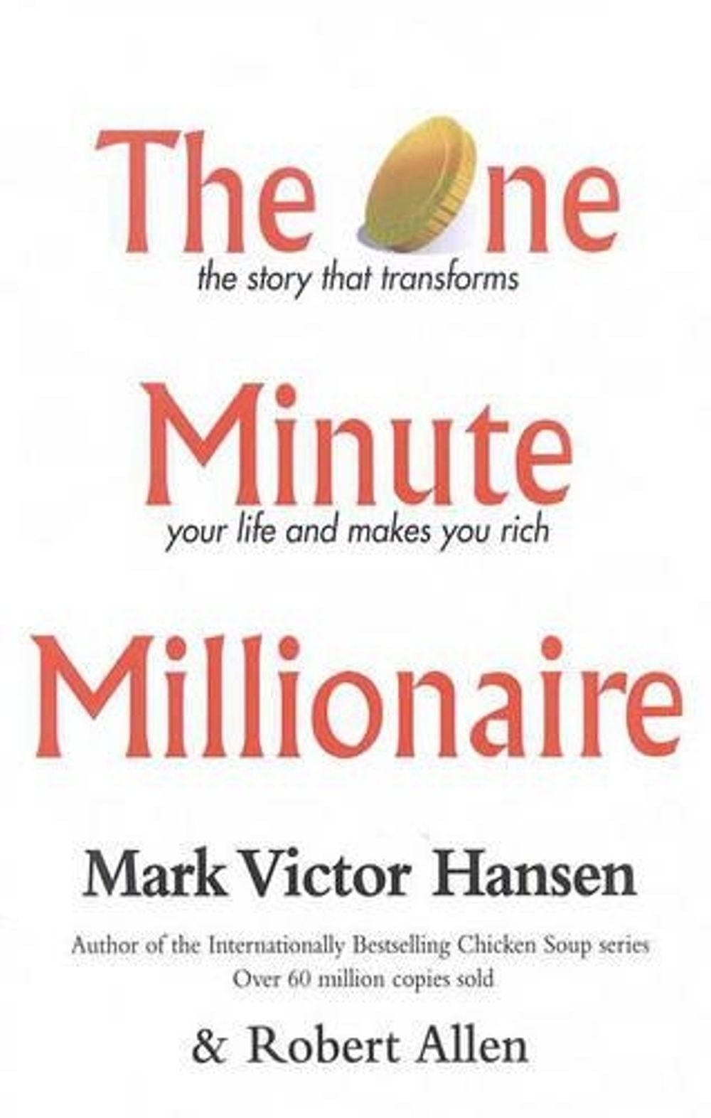 The One Minute Millionaire by Mark Victor Hansen - ISBN: 9781740511230