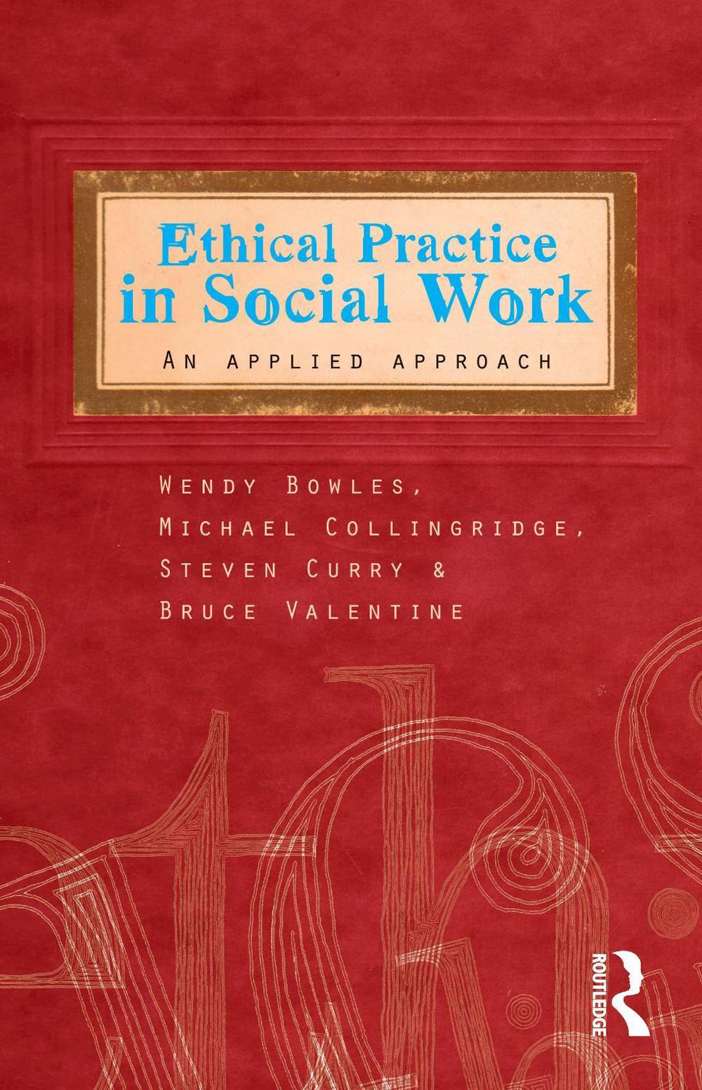Ethical Practice in Social Work, 1st Edition, 9781741146820