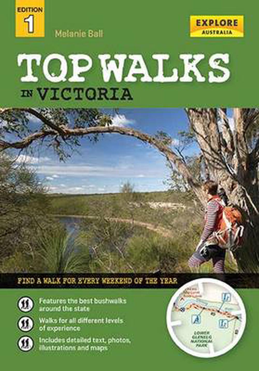 Top Walks in Victoria by Melanie Ball, Paperback, 9781741174397 | Buy