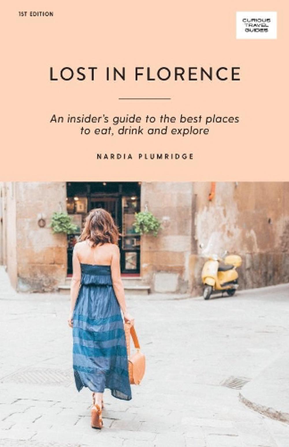 Lost In Florence By Nardia Plumridge Paperback 9781741176360 Buy