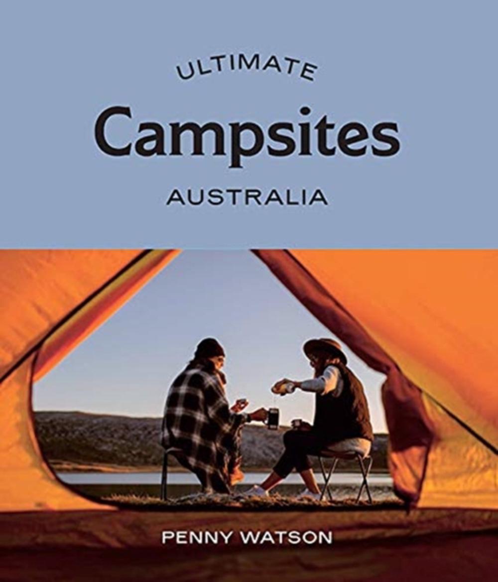 Ultimate Campsites: Australia, 9781741176384