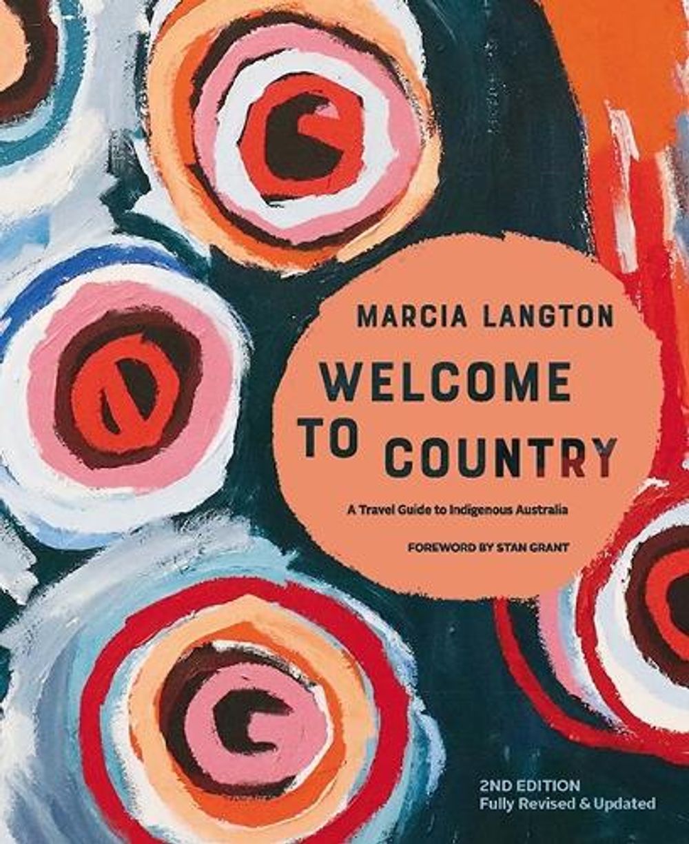 Marcia Langton: Welcome to Country 2nd edition by Marcia Langton - ISBN: 9781741177435