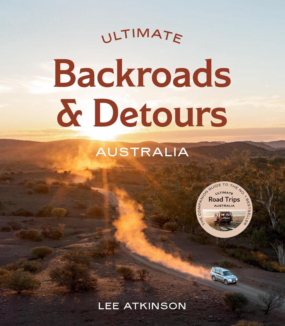 Ultimate Backroads & Detours: Australia, 9781741178845
