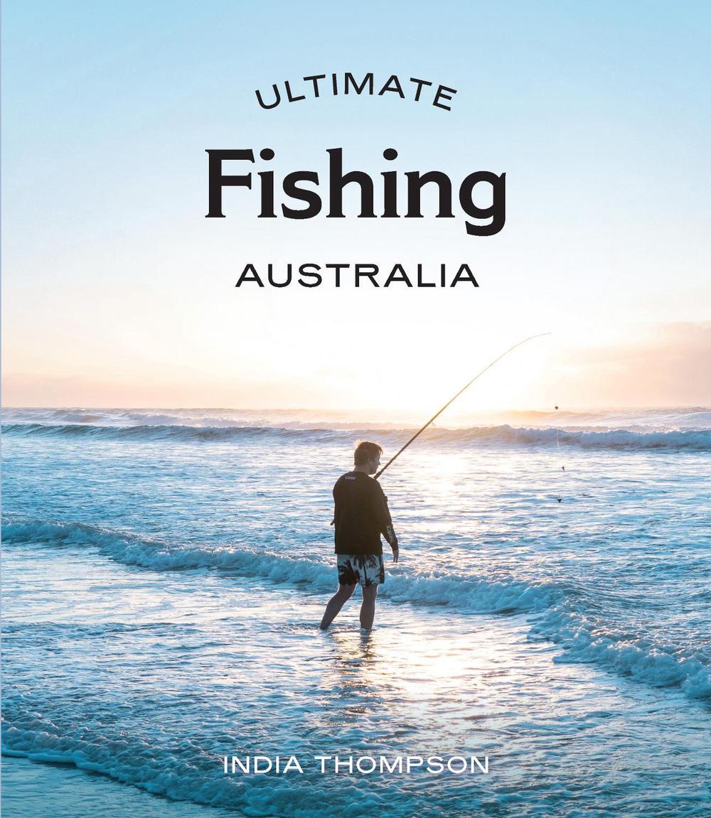 Ultimate Fishing: Australia, 9781741179293