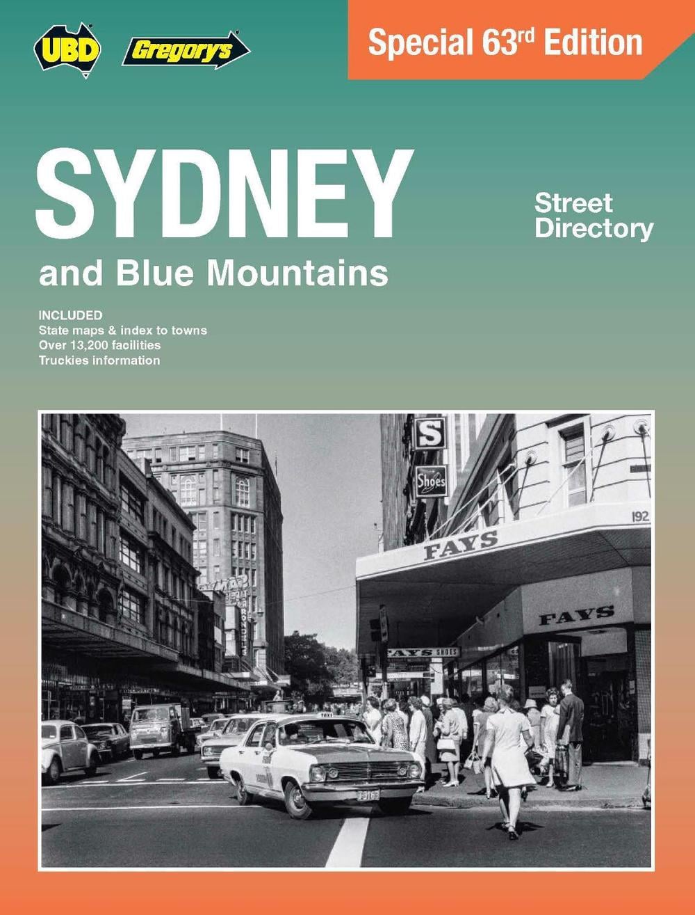 Sydney & Blue Mountains Street Directory 63rd Edition by Hardie Grant Explore - ISBN: 9781741179927