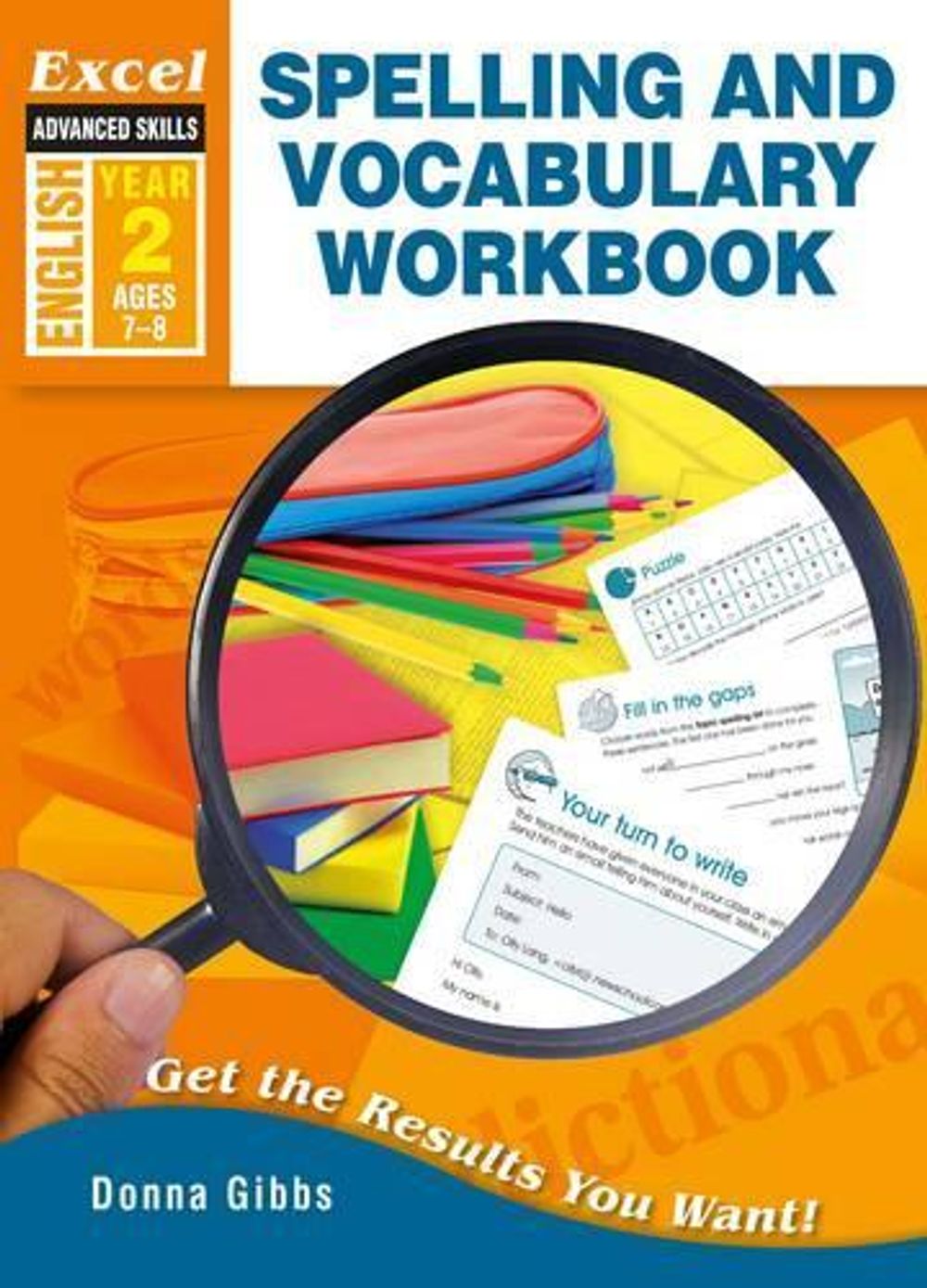 Excel Advanced Skills - Spelling and Vocabulary Workbook Year 2 by Pascal Press - ISBN: 9781741254655