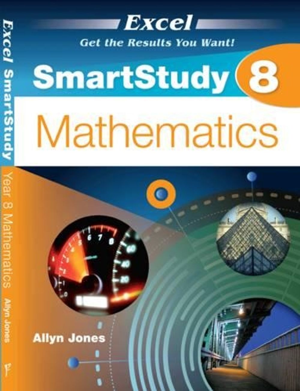 Excel SmartStudy - Year 8 Mathematics by Allyn Jones - ISBN: 9781741254747