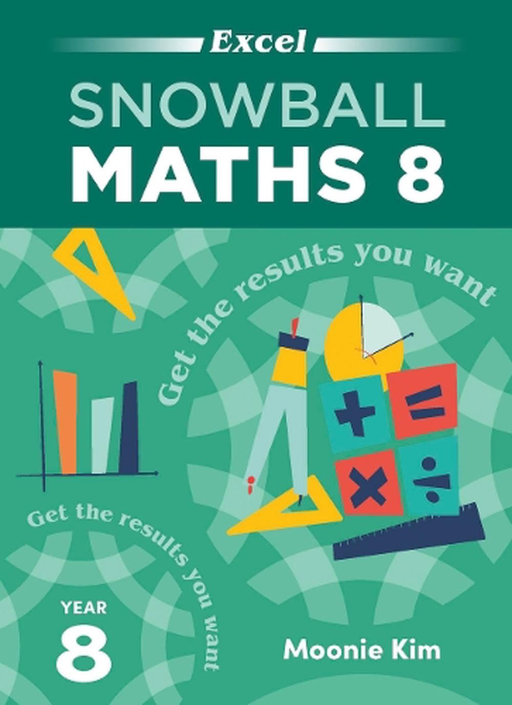 Excel Snowball Maths Year 8 by Moonie Kim - ISBN: 9781741257380