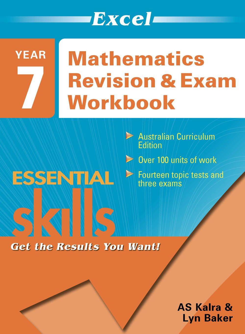 Excel Essential Skills - Mathematics Revision & Exam Workbook Year 7 by A.S. Kalra - ISBN: 9781741257625