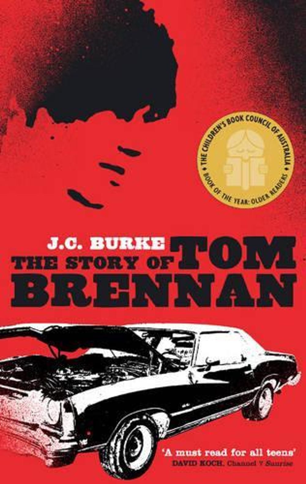 The Story Of Tom Brennan by J.C. Burke - ISBN: 9781741660920