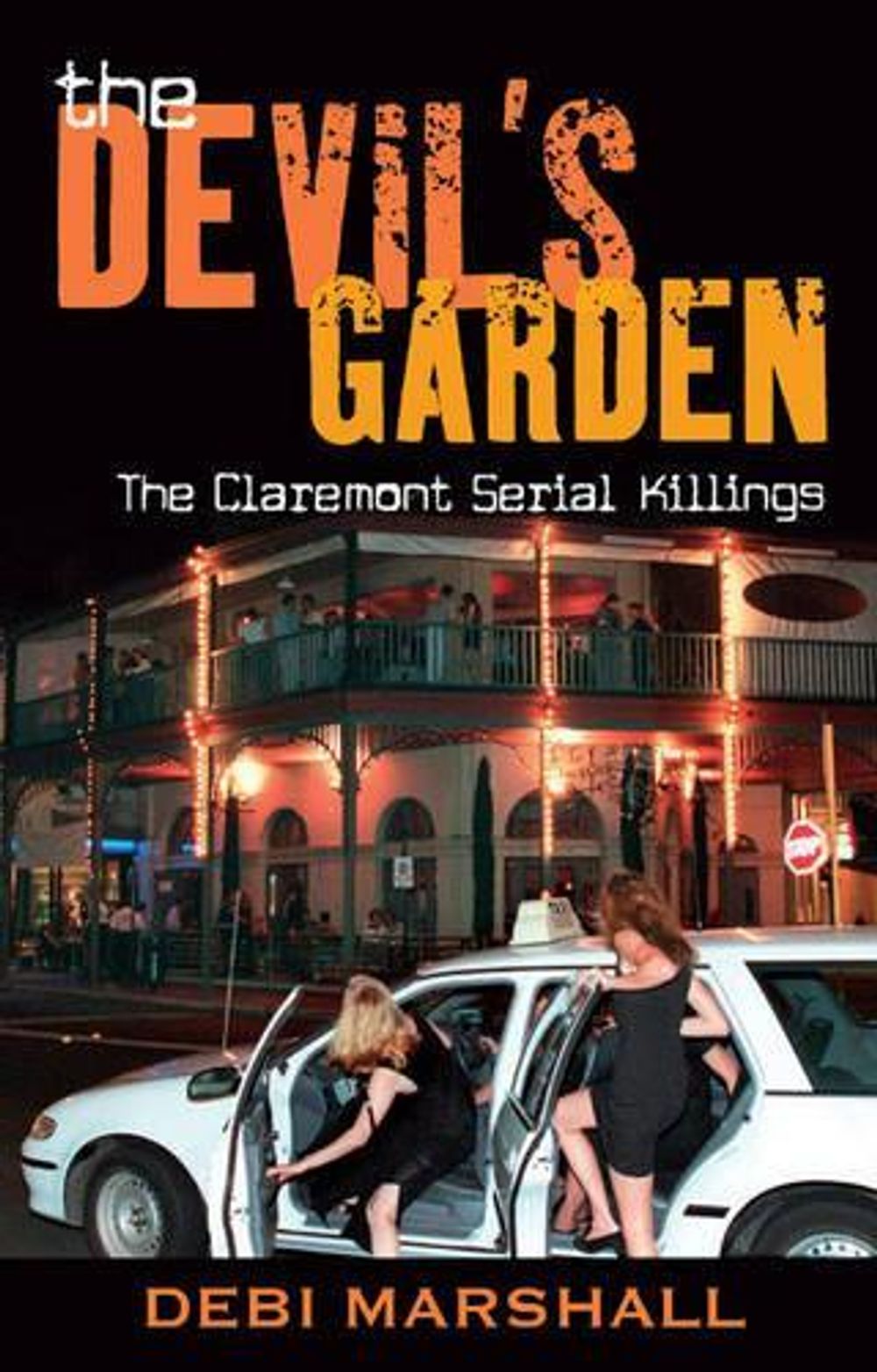 The Devil's Garden by Debi Marshall - ISBN: 9781741664669