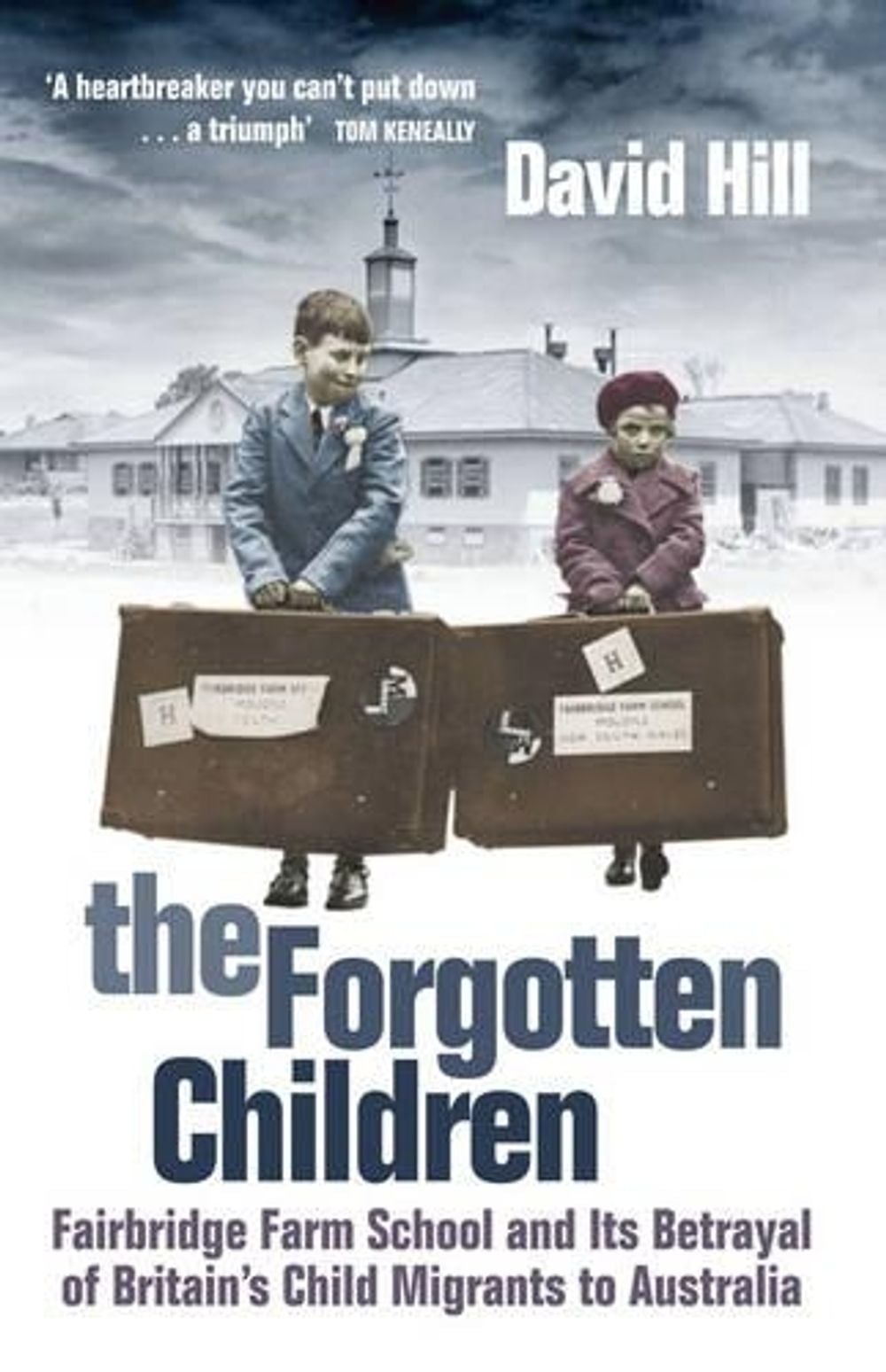 The Forgotten Children by David Hill - ISBN: 9781741666144