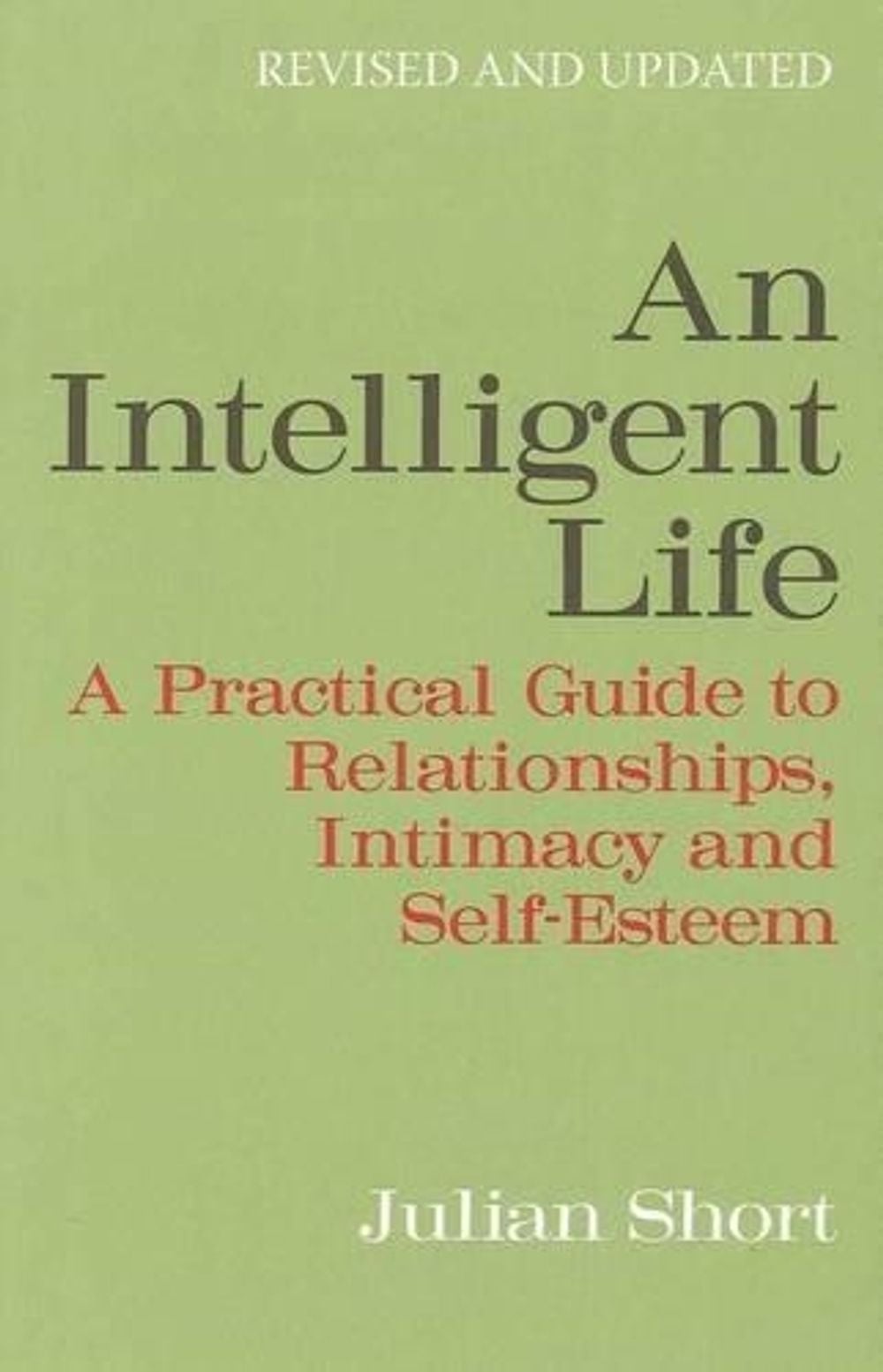 An Intelligent Life by Julian Short - ISBN: 9781741669701
