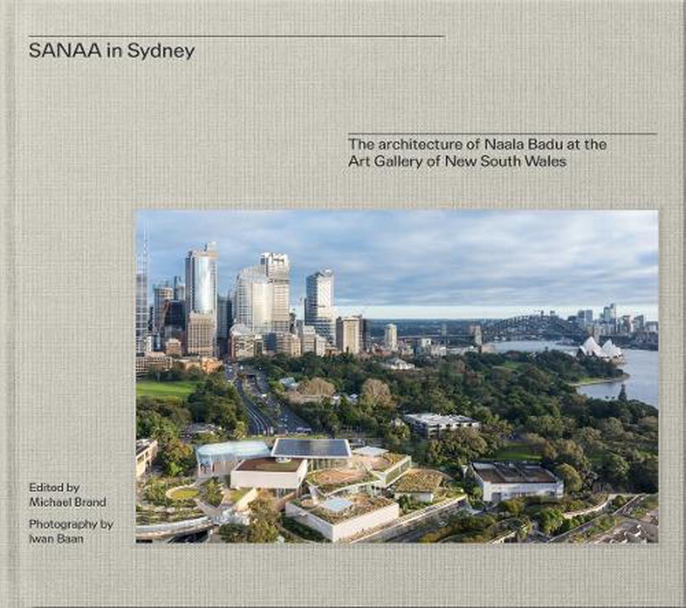 SANAA in Sydney by Michael Brand - ISBN: 9781741741575