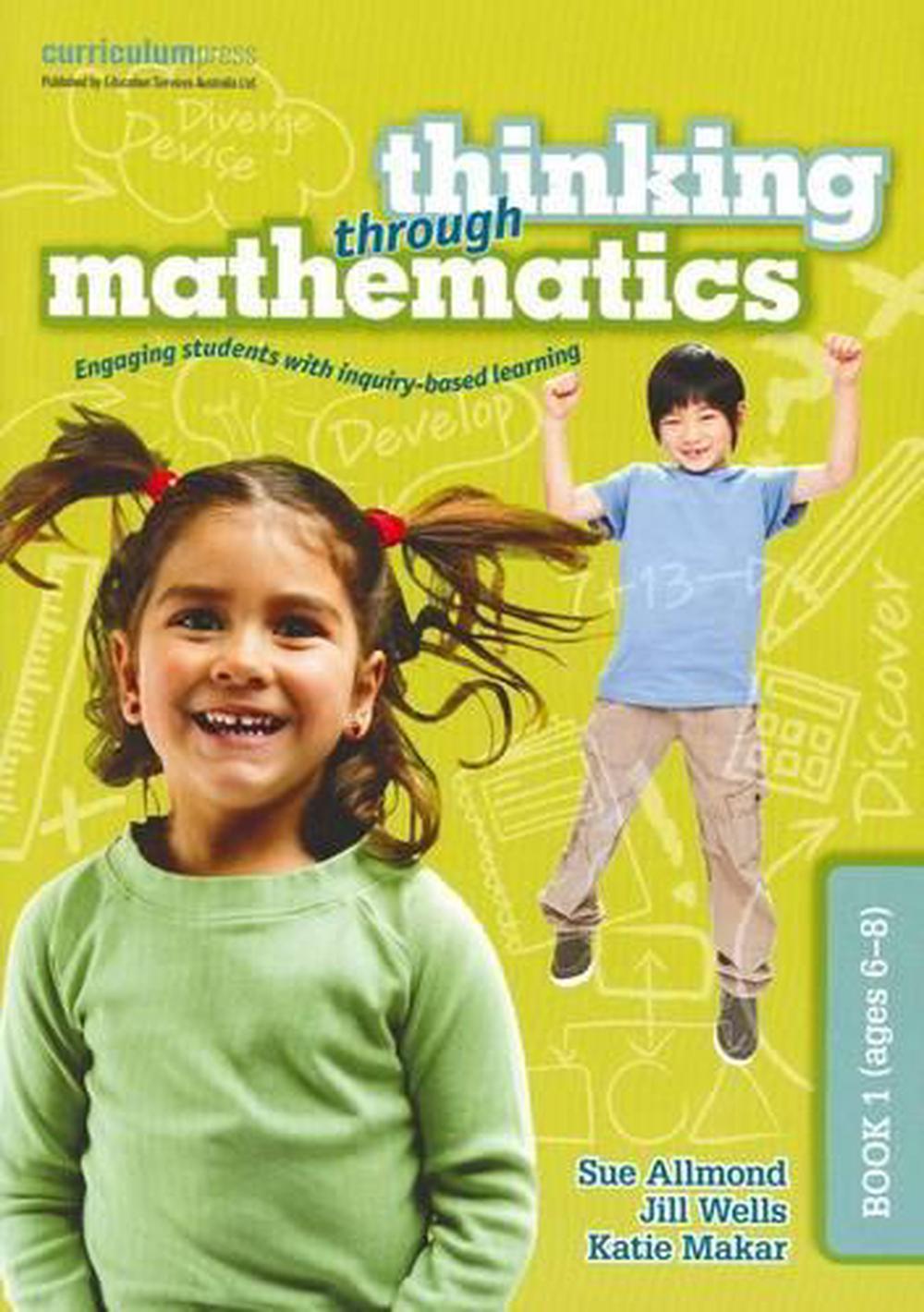 Thinking Through Mathematics. Book 1, Engaging Students with Inquiry
