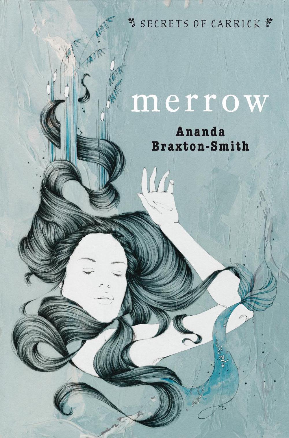 Secrets of Carrick: Merrow by Ananda Braxton-Smith - ISBN: 9781742031361