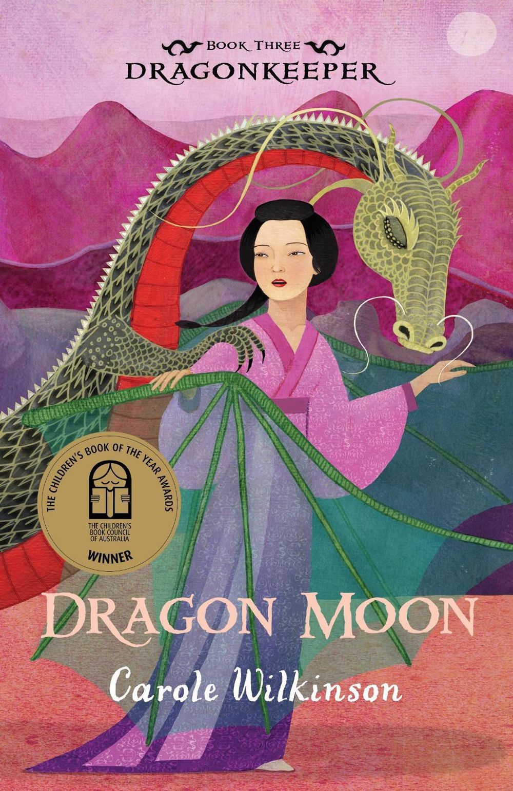 Dragonkeeper 3: Dragon Moon by Carole Wilkinson - ISBN: 9781742032474
