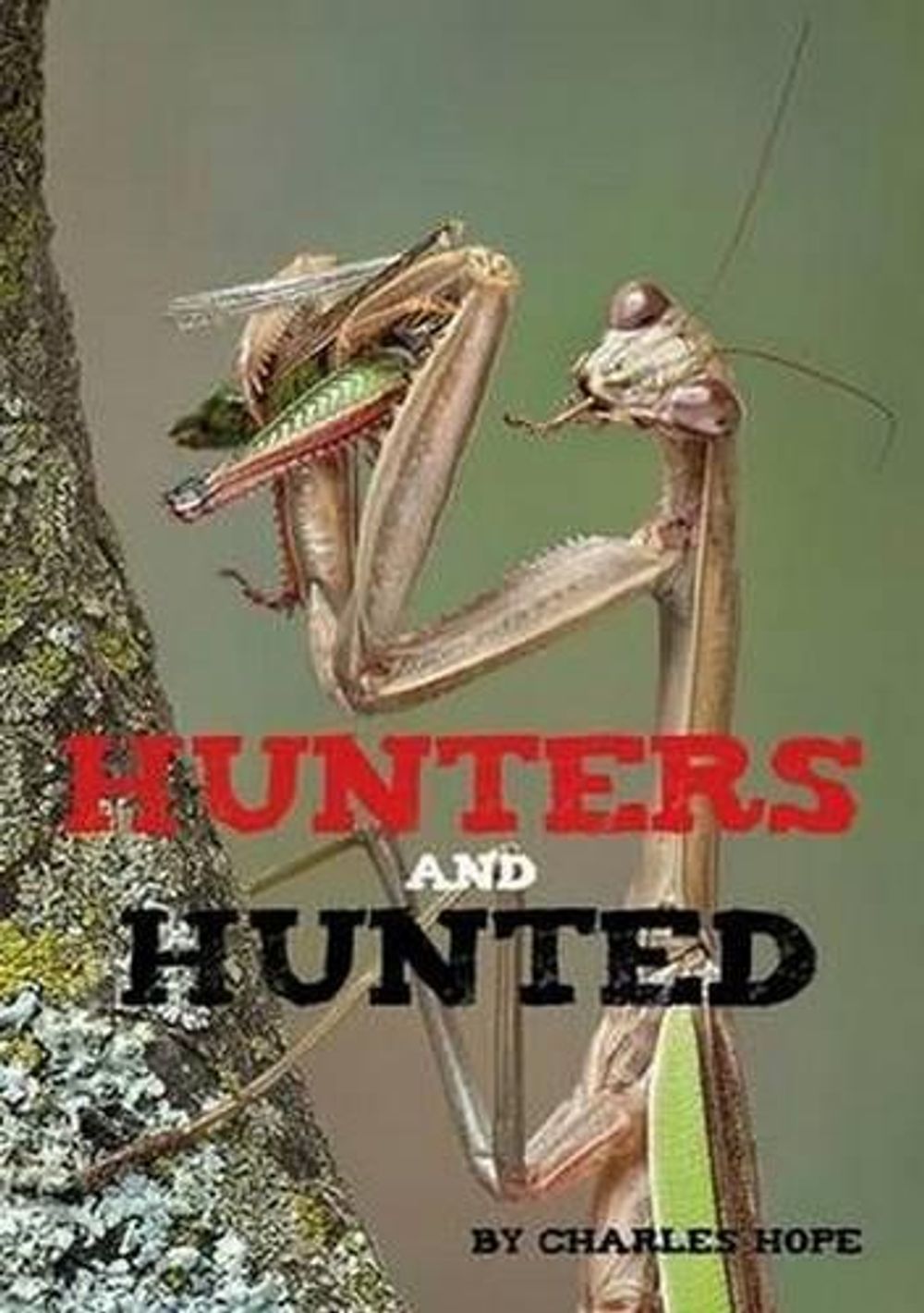 Hunters and Hunted by Charles Hope - ISBN: 9781742033365