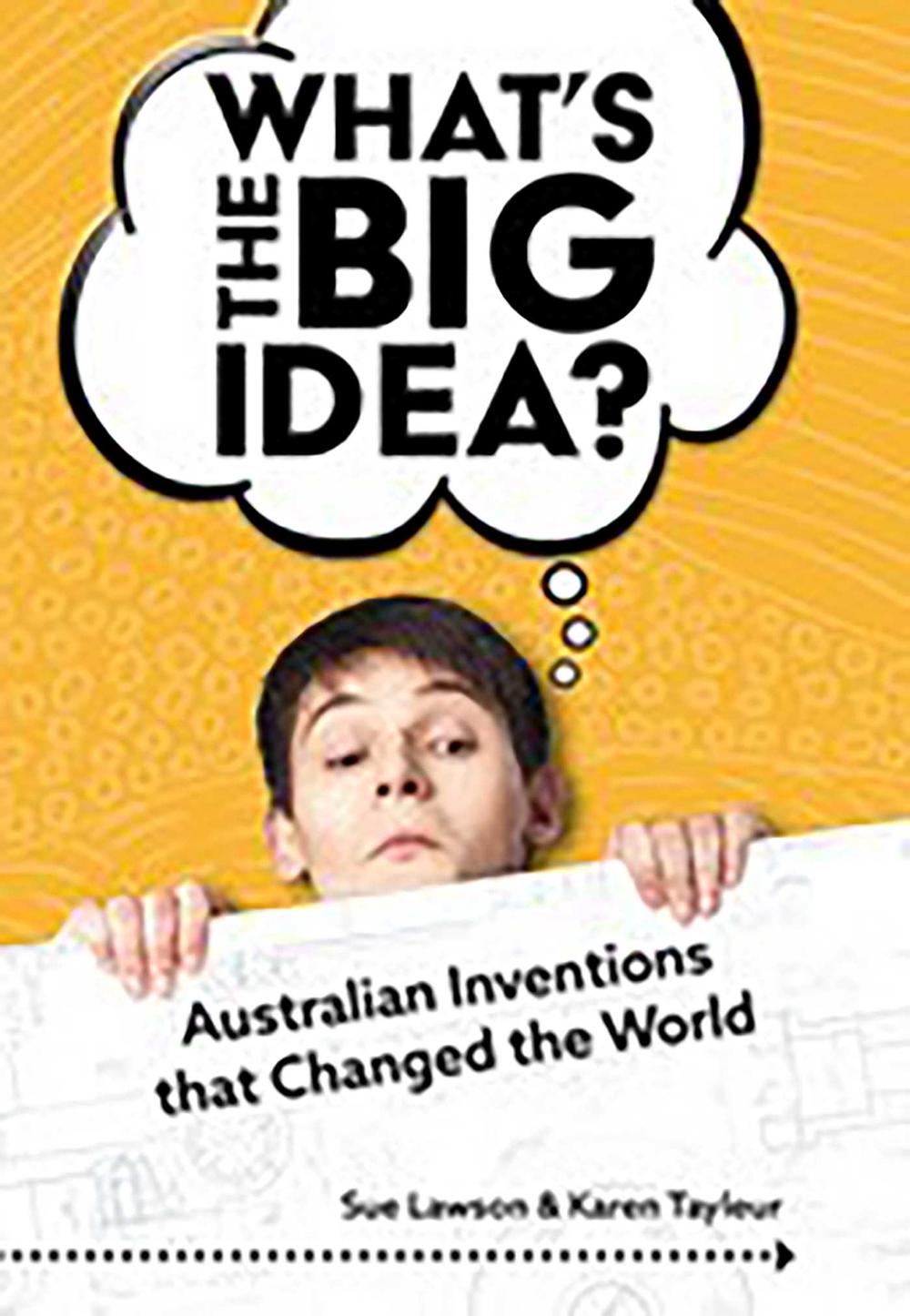 What's the Big Idea by Sue Lawson - ISBN: 9781742036267