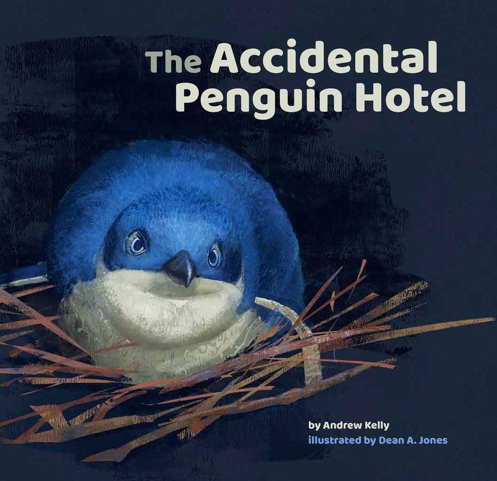 The Accidental Penguin Hotel by Andrew Kelly - ISBN: 9781742036281
