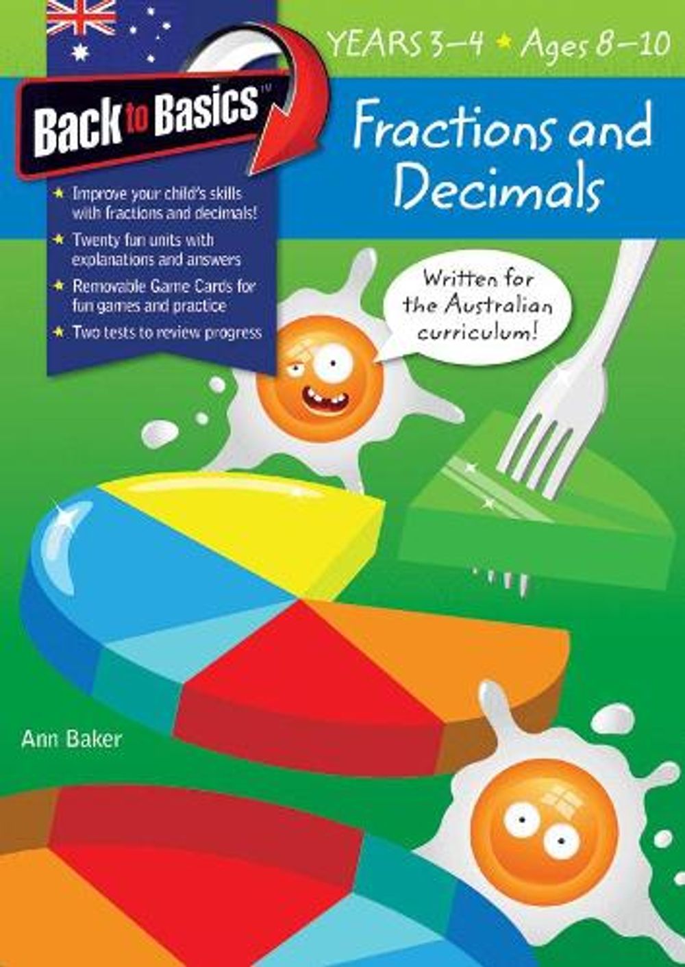 Back to Basics - Fractions and Decimals Years 3-4 by Ann Baker - ISBN: 9781742159324