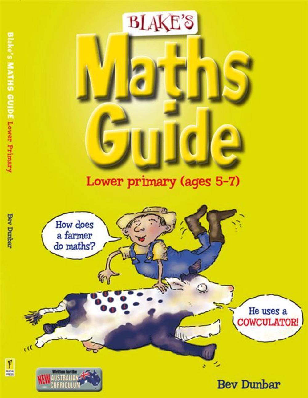 Blake's Maths Guide - Lower Primary, 9781742159416