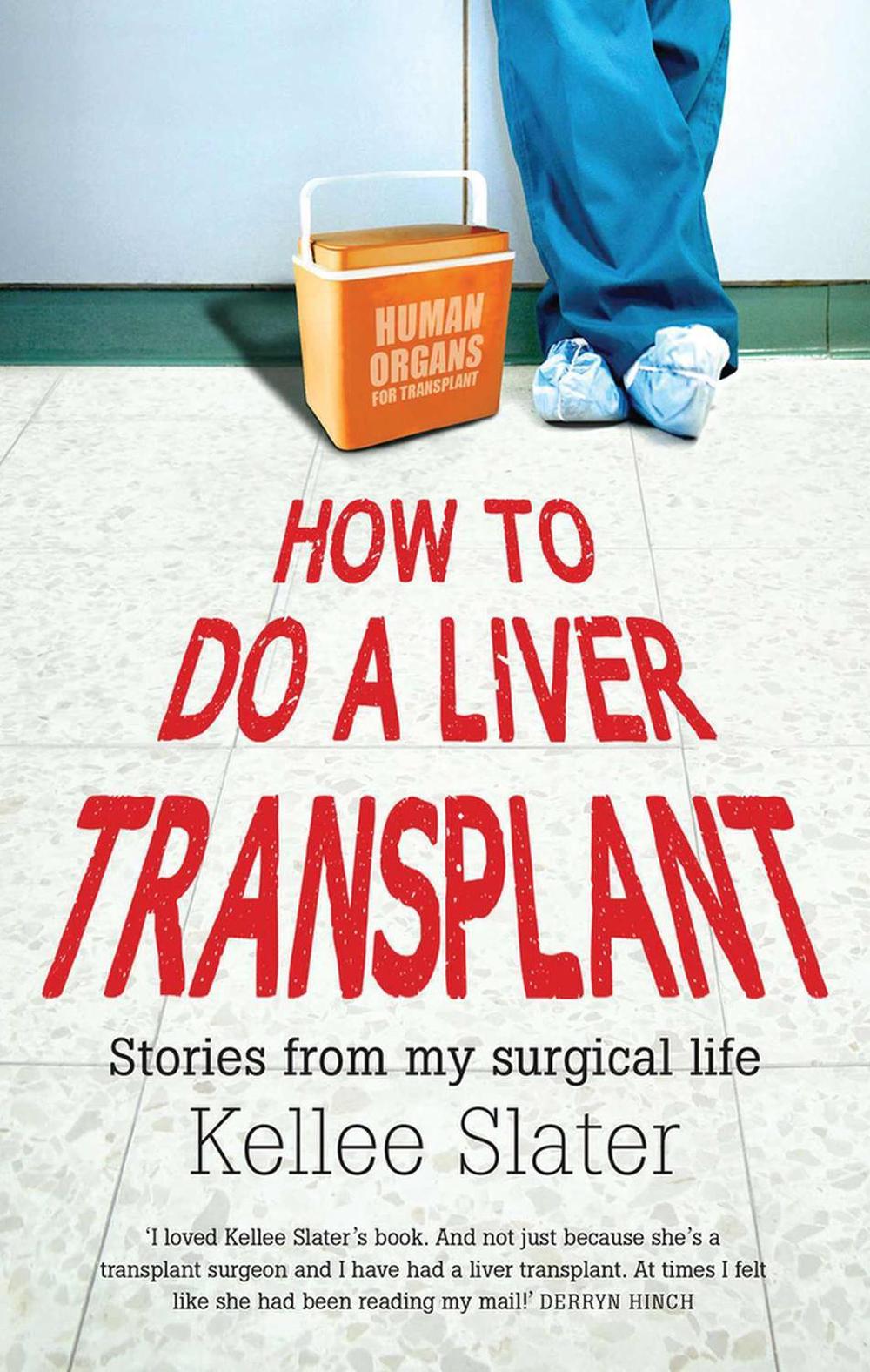 How to Do a Liver Transplant, 9781742233420